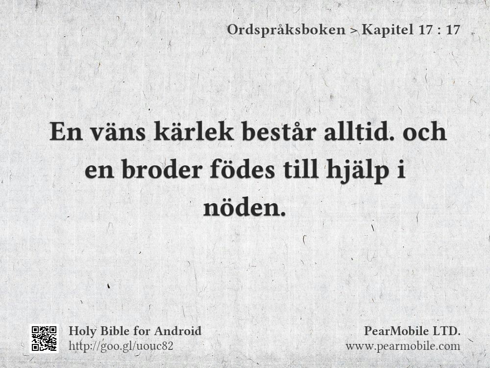 Ordspråksboken, Kapitel 17:17